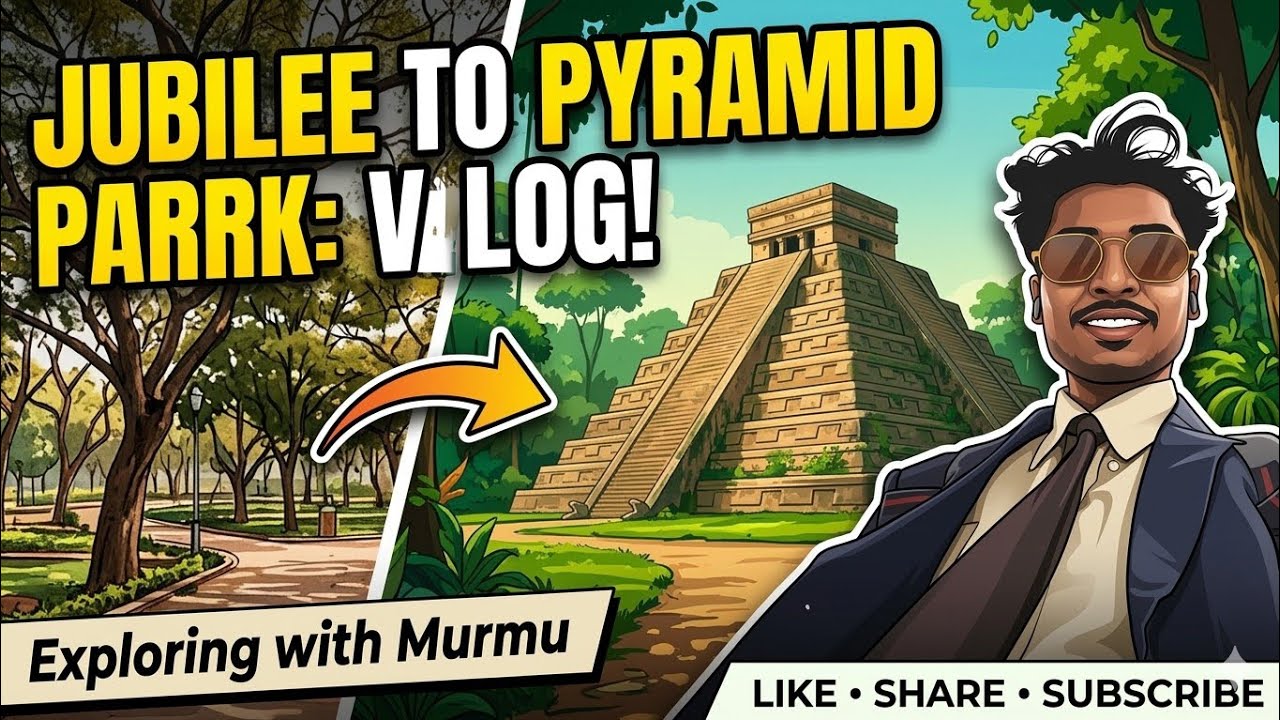 Exploring Jubilee Park & pyramid Park with Murmu