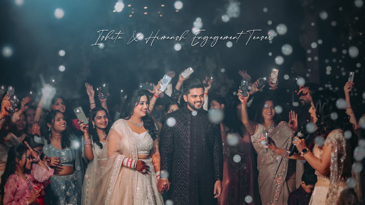 Engagement Teaser | Ishita and Himansh | EDP Studio