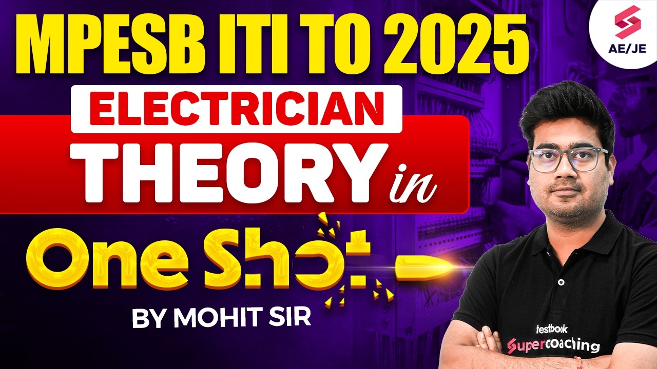 MP ITI TO Electrician Classes 2026 | Electrician Theory Marathon for MP ITI TO 2026 | Mohit Sir