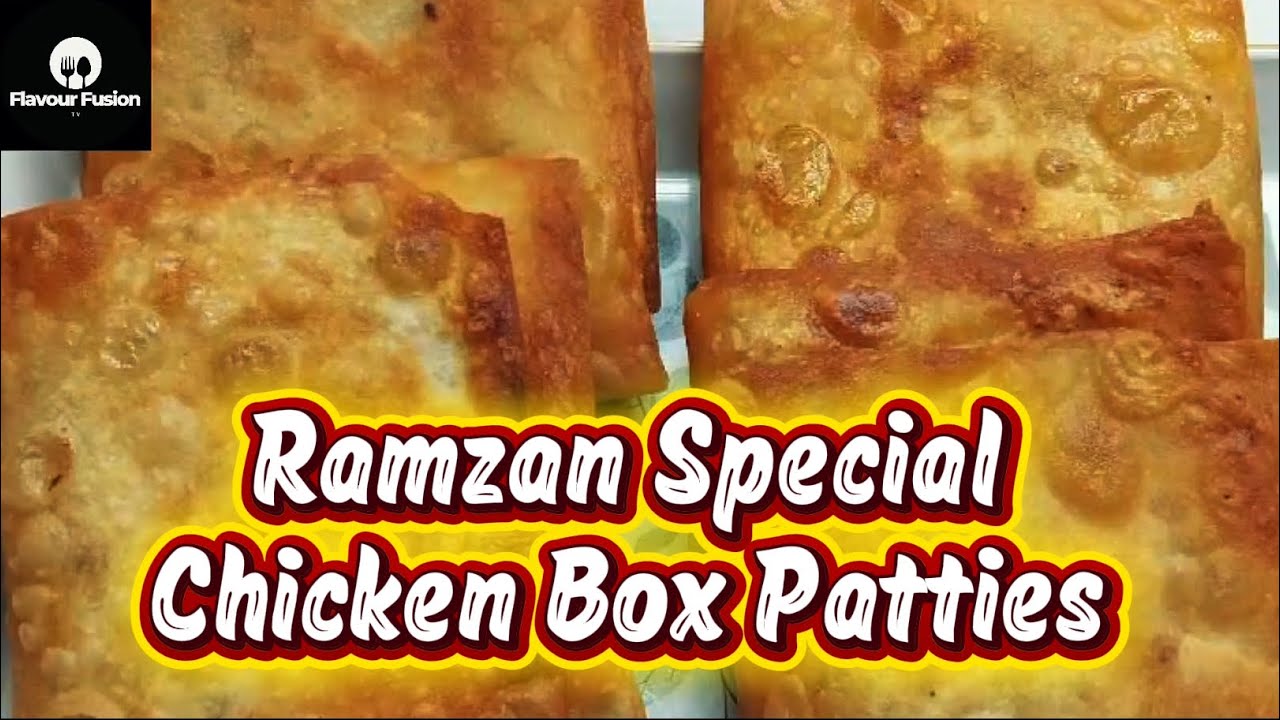 Creamy Chicken Box Patties Recipe By Flavourfusion | Crispy Chicken Box Patties |(Ramzan Special)