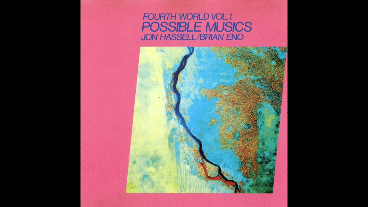 Jon Hassel - Fourth World VOL 1 & VOL 2 (2 Full Albums)