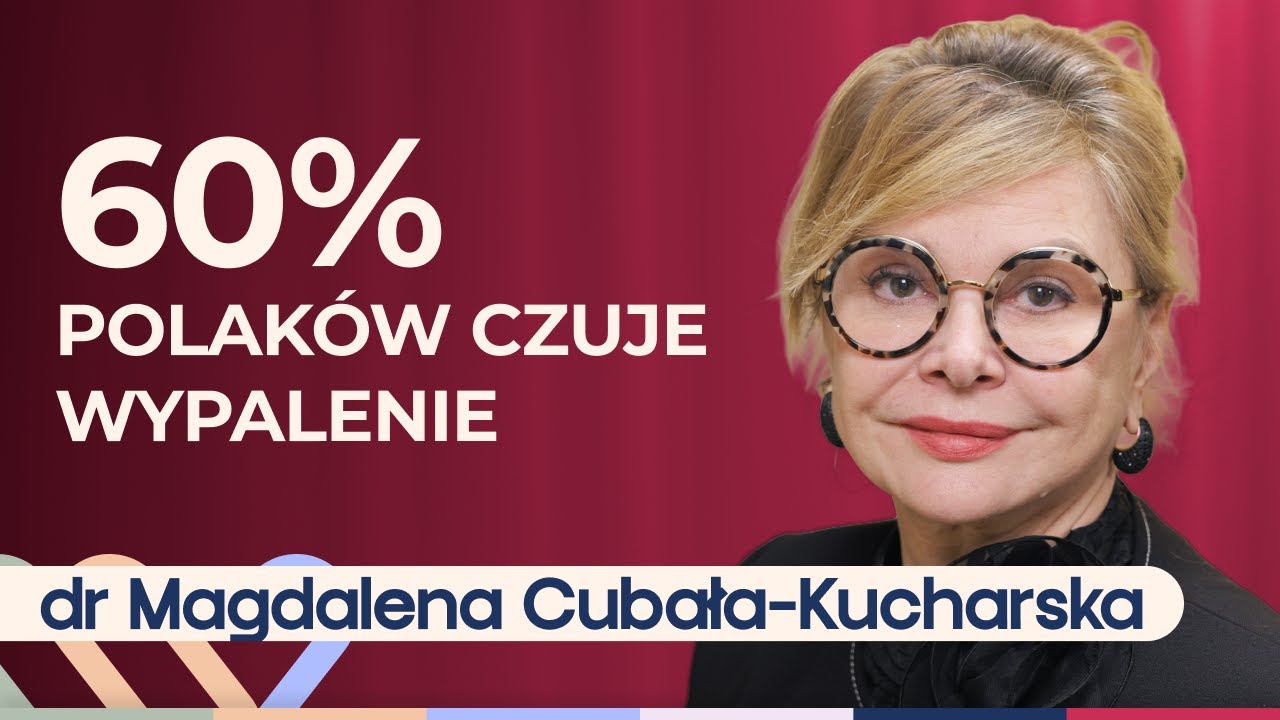 Dr Magdalena Cubała-Kucharska - jak pokonać stres i wypalenie zawodowe? Well Be Stories