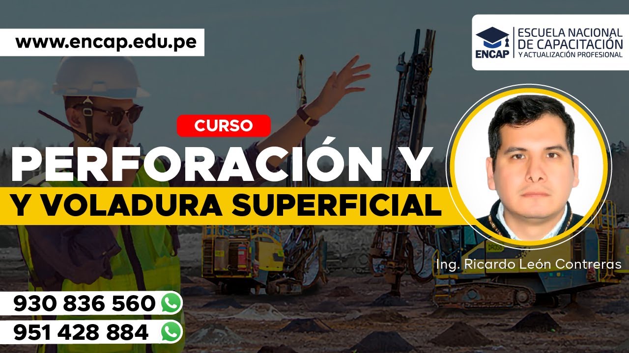 CURSO CORTO: PERFORACIÓN Y VOLADURA SUPERFICIAL 2025
