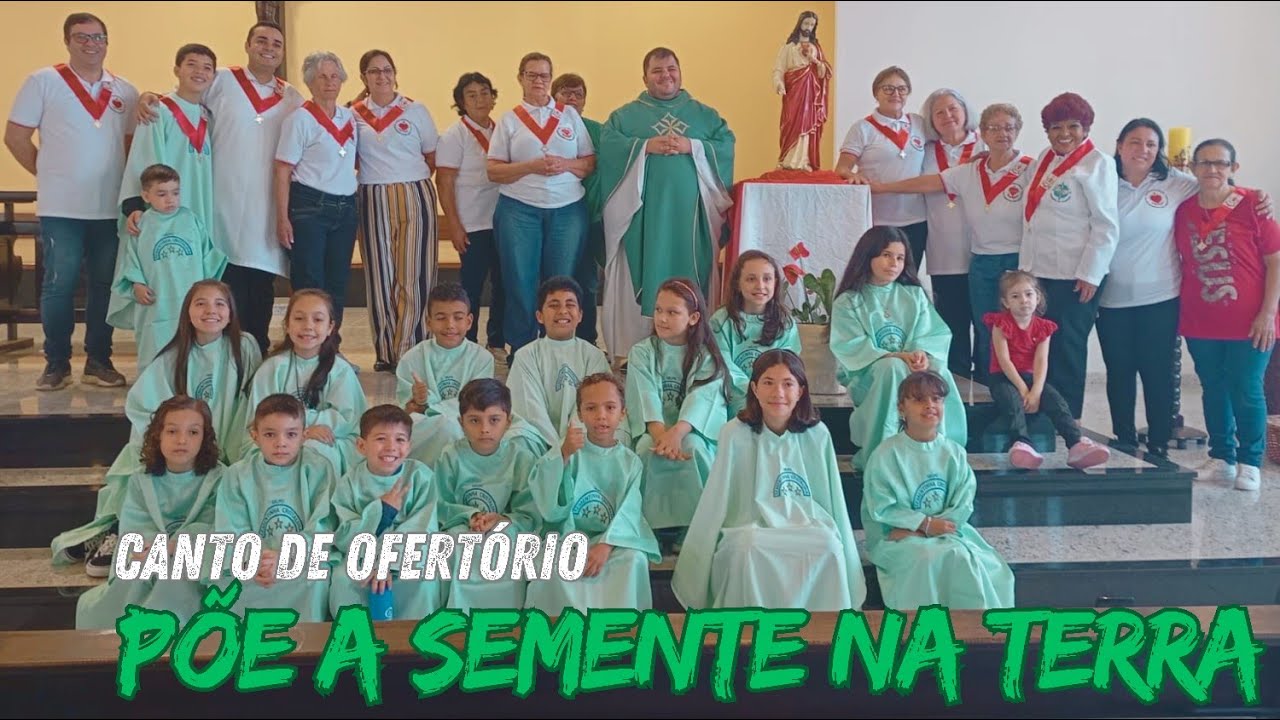 PÕE A SEMENTE NA TERRA - OFERTÓRIO