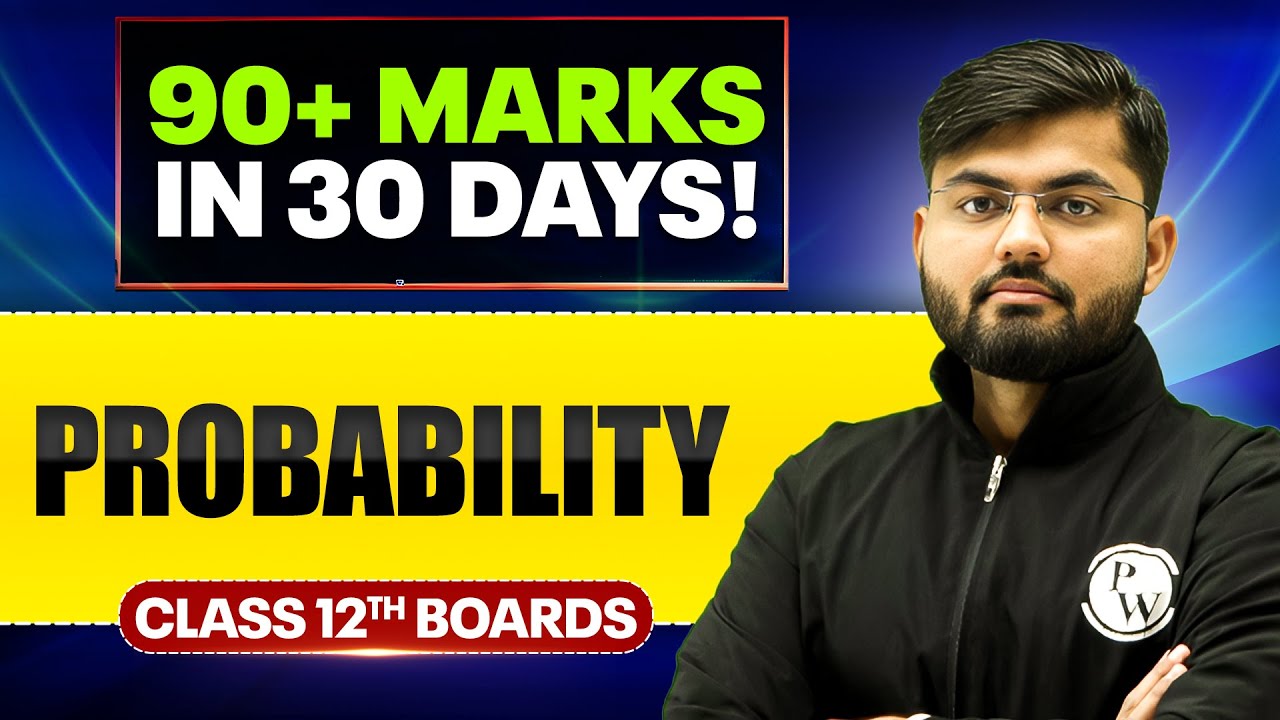 Probability - Important PYQs | Maths | Class 12th Boards 🔥