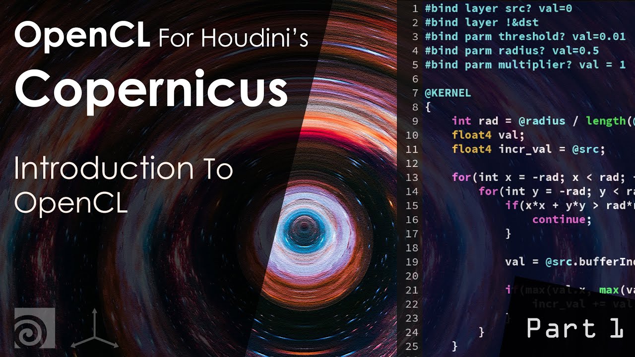 OpenCL for Houdini's Copernicus Part 1 Introduction - Binding, Kernels and Customizations