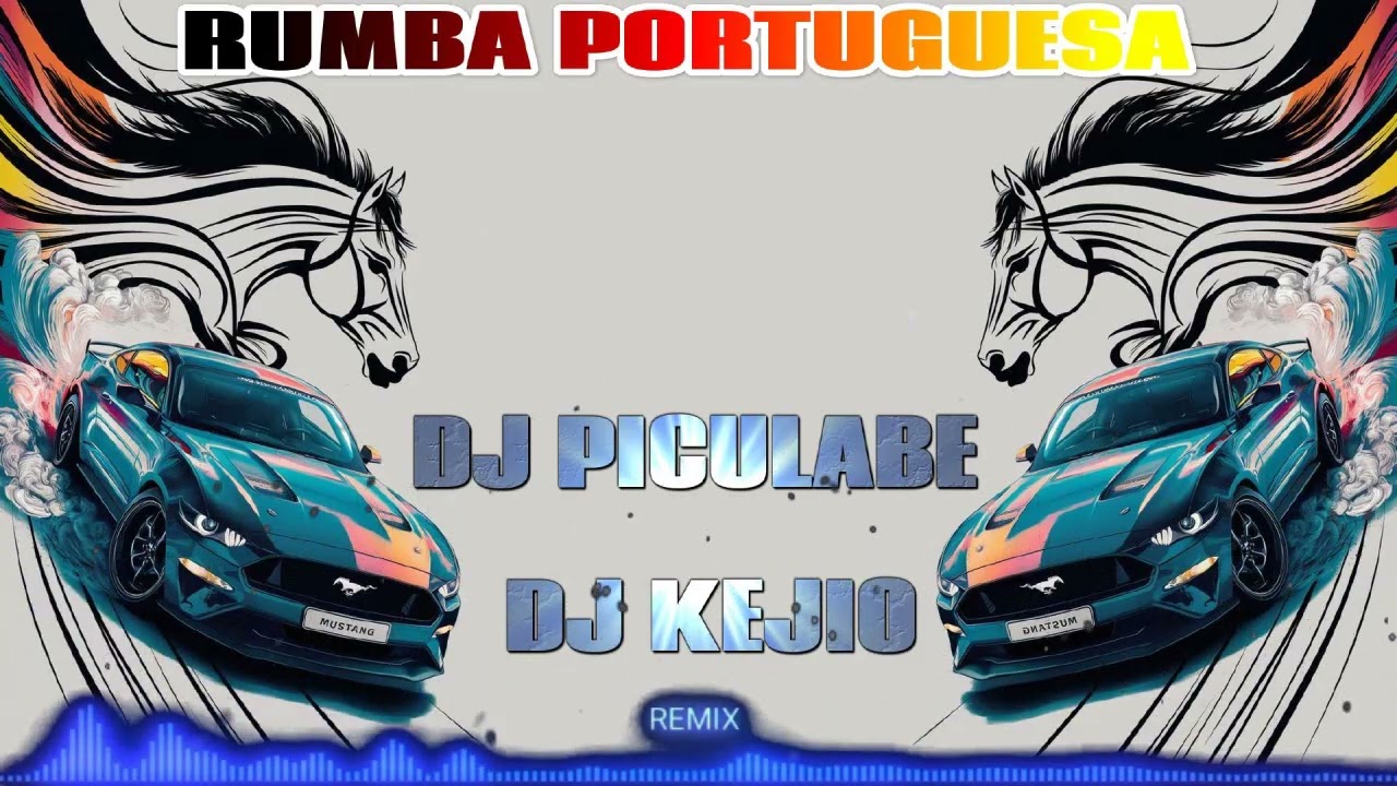RUMBA PORTUGUESA REMIX DJ KEJIO DJ PICULABE 2025