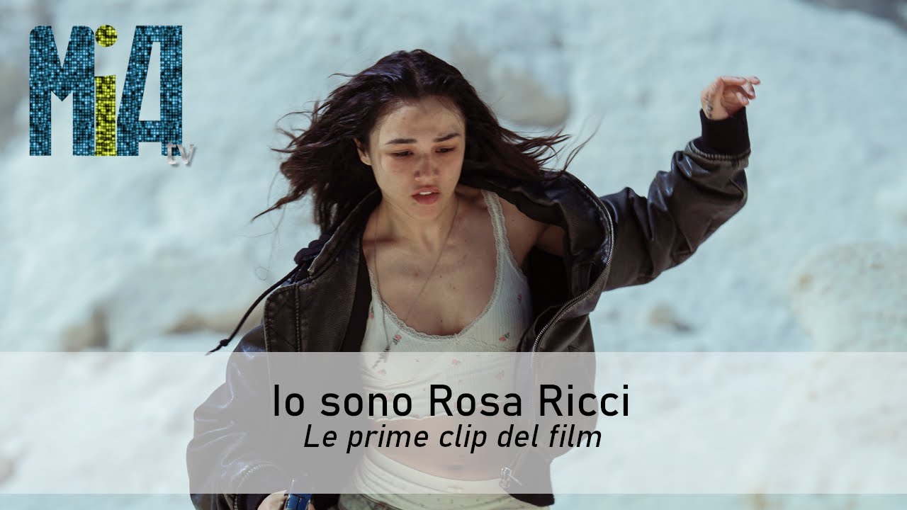 Le prime Clip dal film Io sono Rosa Ricci