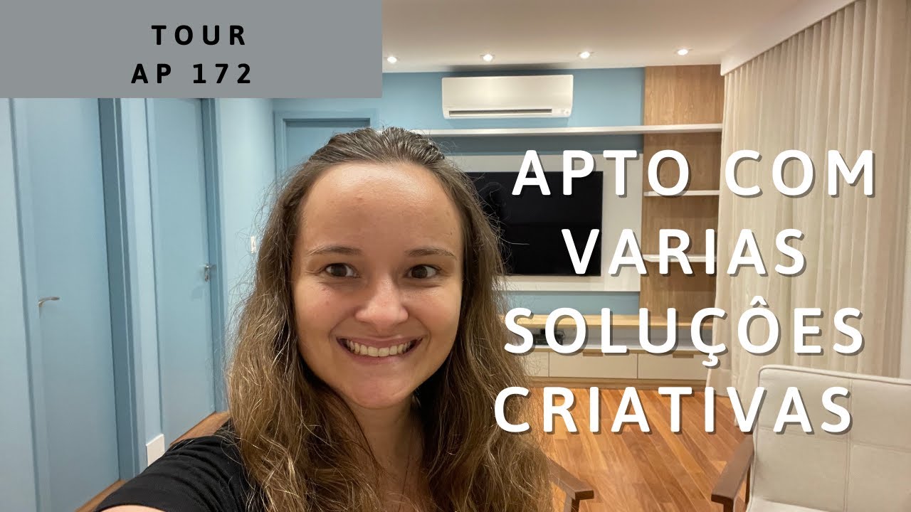 TOUR ENTREGA DE OBRA - AP 172 - VARIAS SOLUÇÕES CRIATIVAS