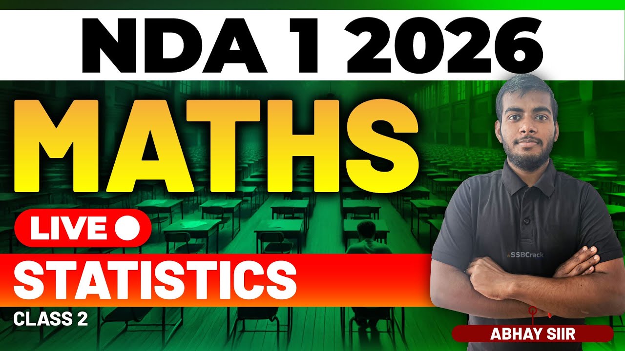 NDA 1 2026 Exam Maths Live - Statistics - Class 2