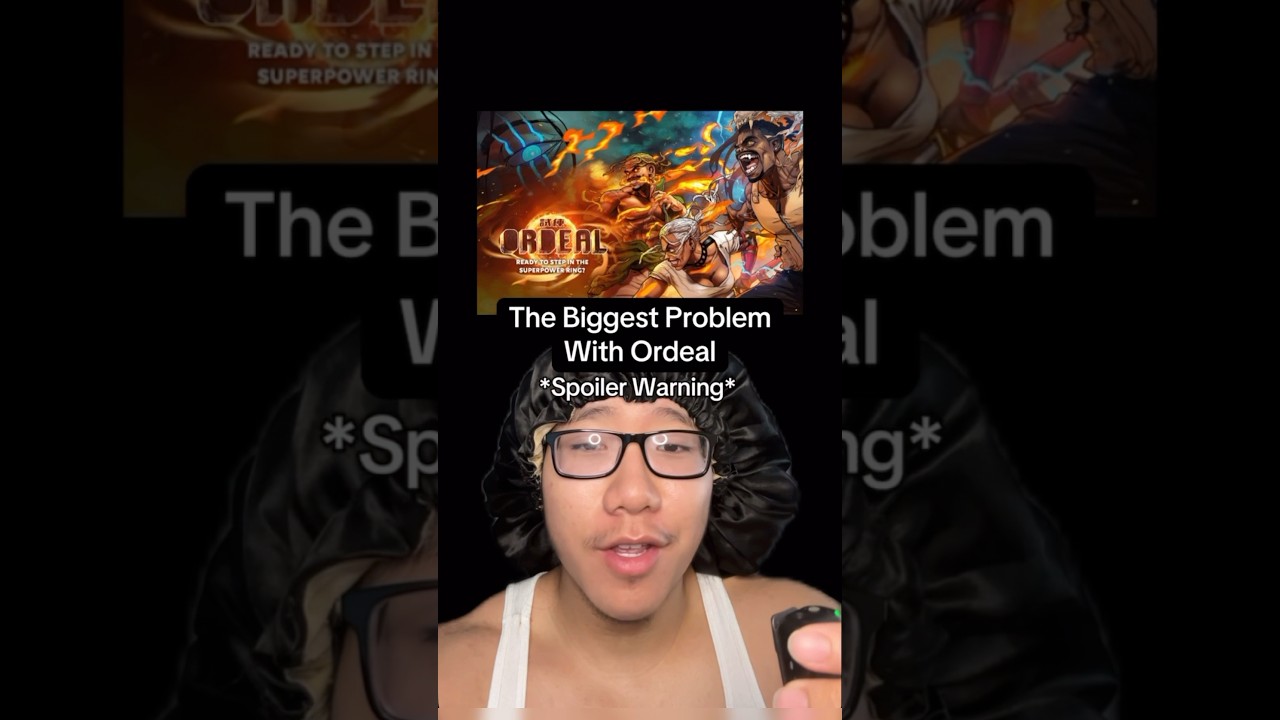 The Biggest Problem With Ordeal