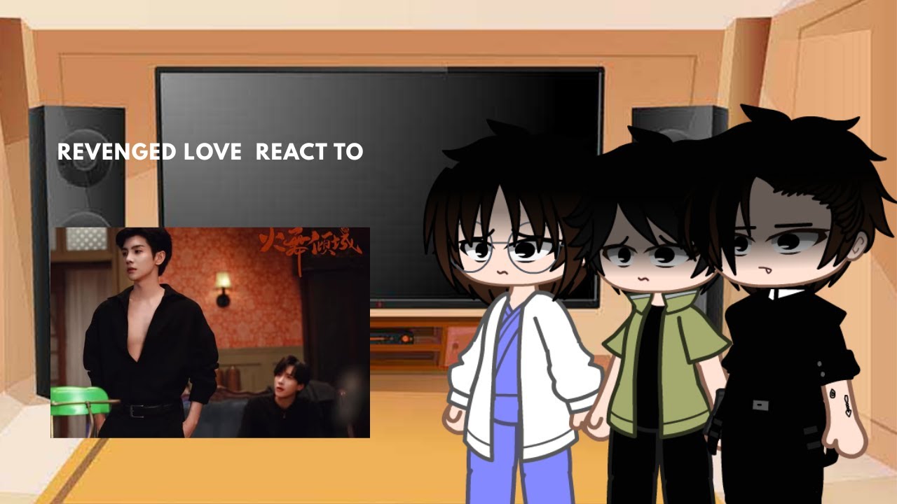 Revenged Love react to Guo ChengYu as Wu ChongMo | Gacha Reaction