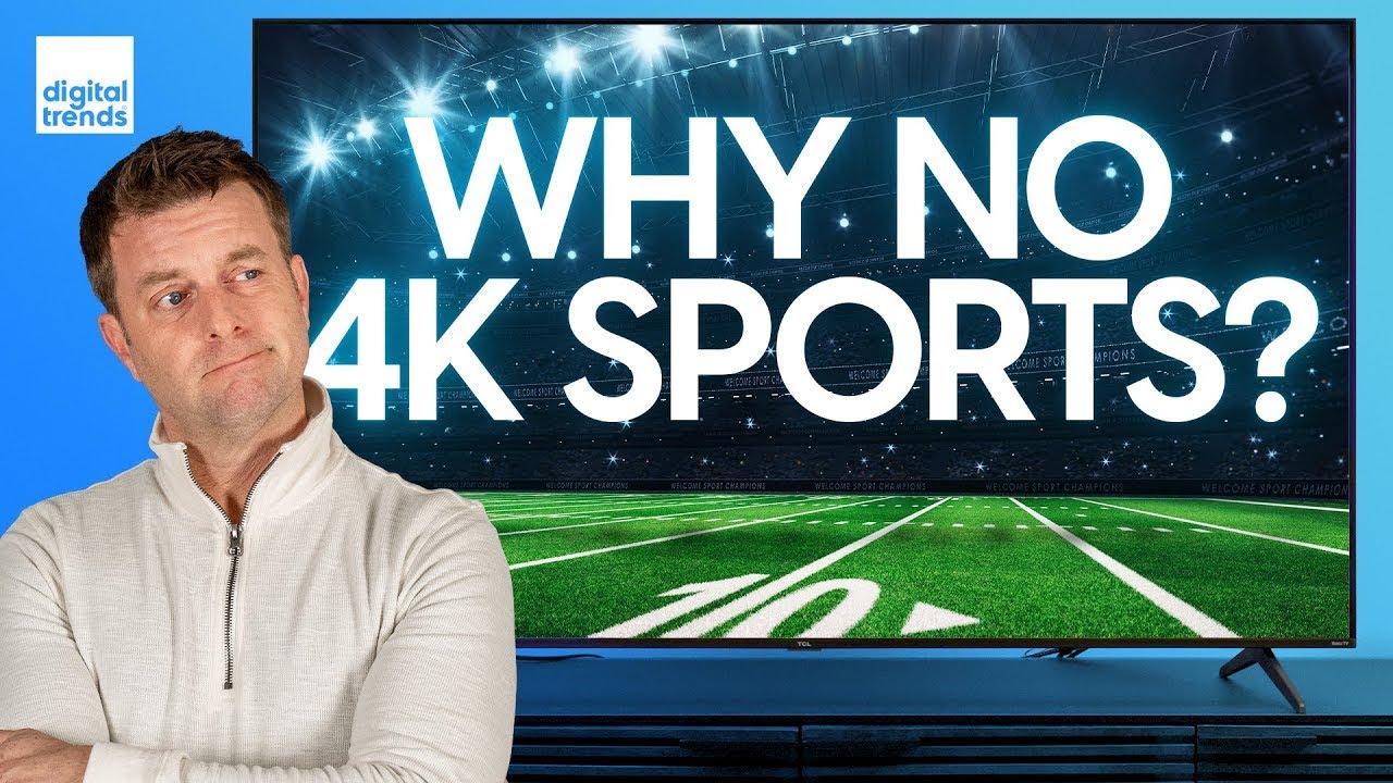 Почему спорта мало в формате 4K? Это гораздо сложнее, чем вы думаете