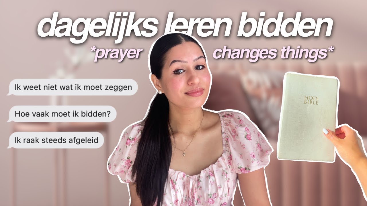 HOE MOET IK BIDDEN? *close prayer life met God* | prayer board, prayer walks, prayer journal