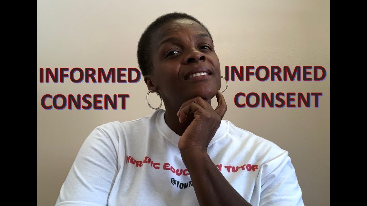INFORMED CONSENT