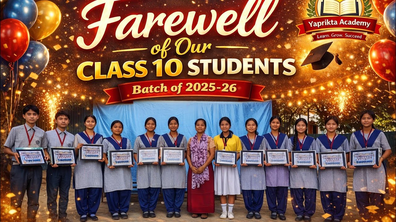 Farewell_Class -X _2025–26 Batch_Yaprikta Academy