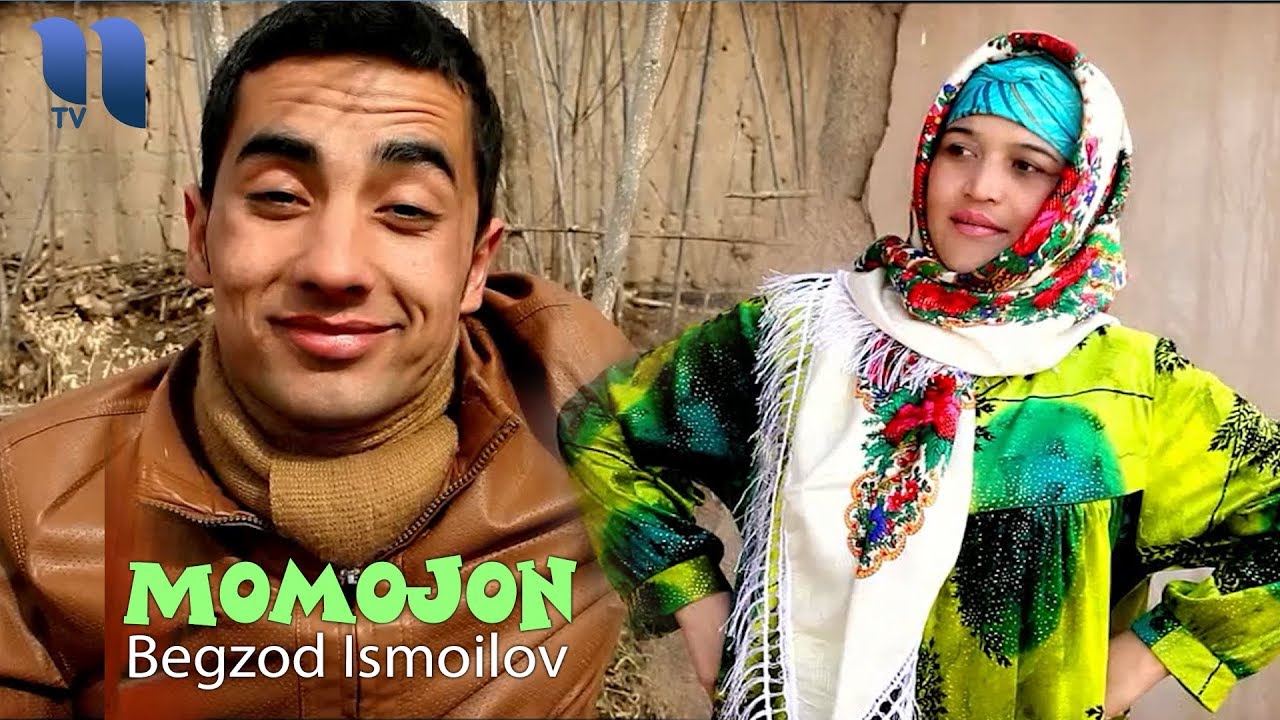 Begzod Ismoilov - Momojon | Бегзод Исмоилов - Моможон