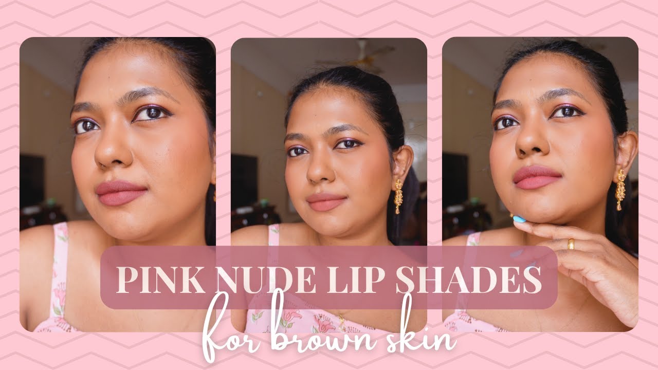 FINALLY! My Go-To Pink Nudes For Brown SKin Tones | Most Requested!