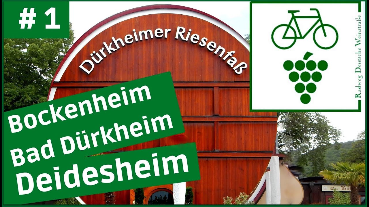 Deutsche Weinstraße  🍇(1) Bockenheim - Bad Dürkheim - Deidesheim [RADTOUR DOKU]