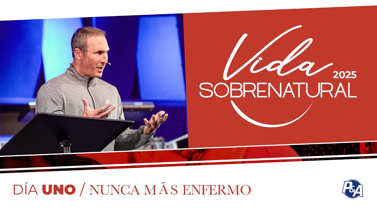 VS / Día UNO - Nunca más enfermo | Chad Gonzales | P&A