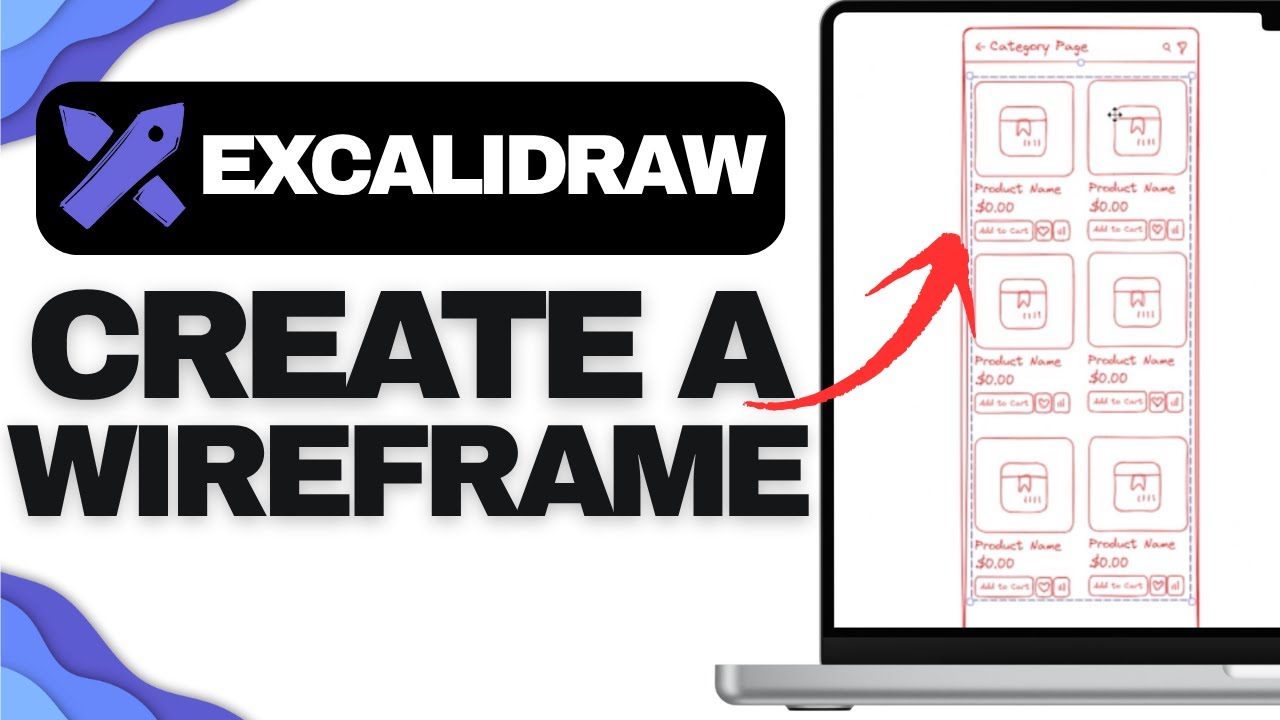 How to create a wireframe in Excalidraw