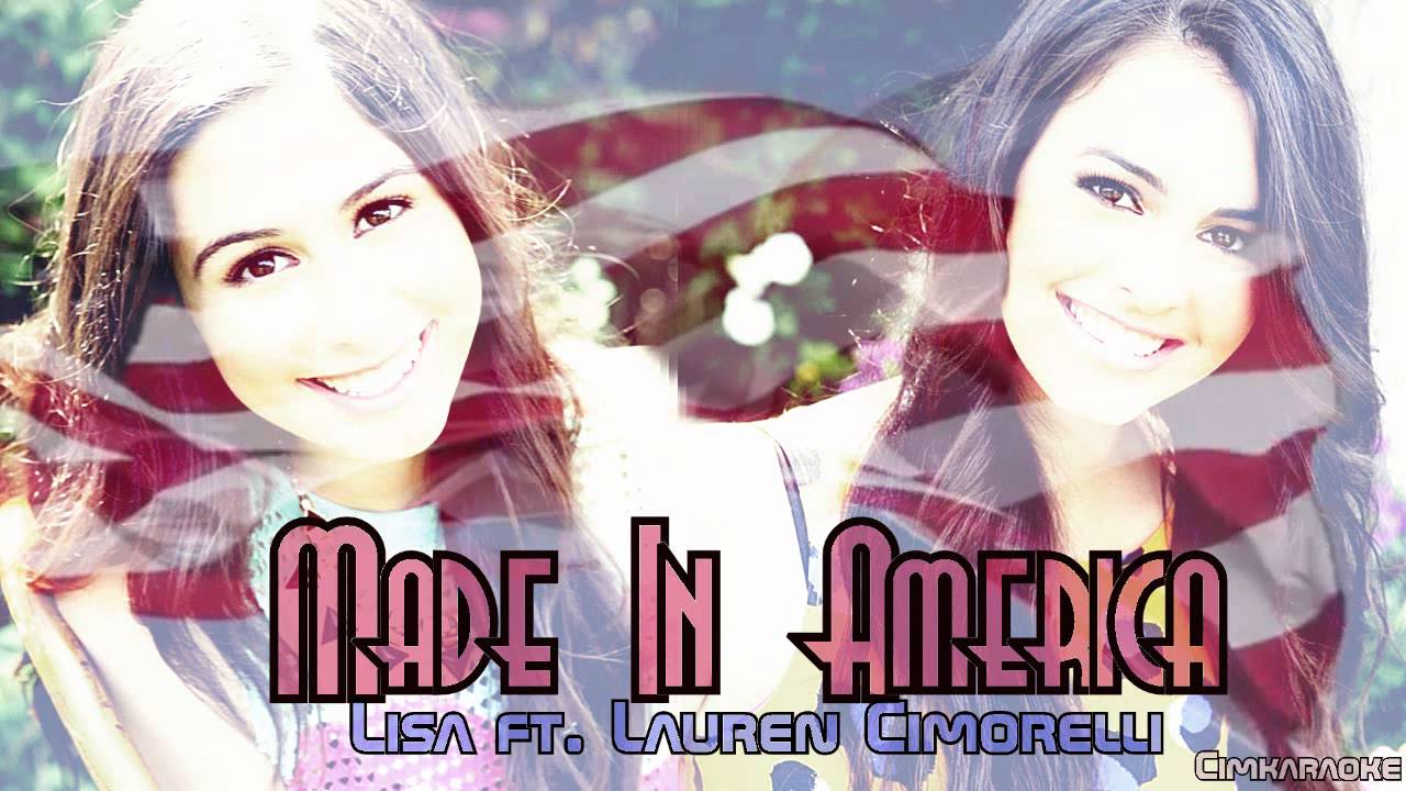 Lisa ft. Lauren Cimorelli - Made In America (Solo)