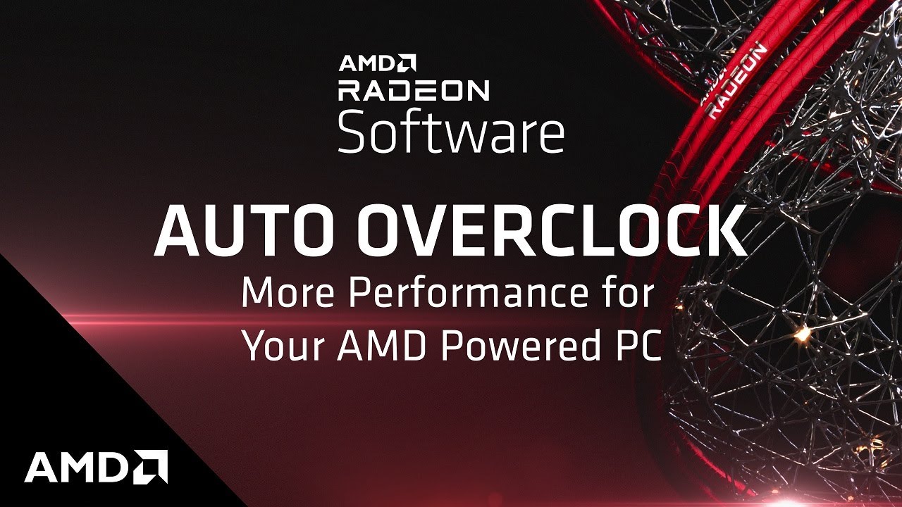 AMD Radeon&trade; Software Auto Overclock