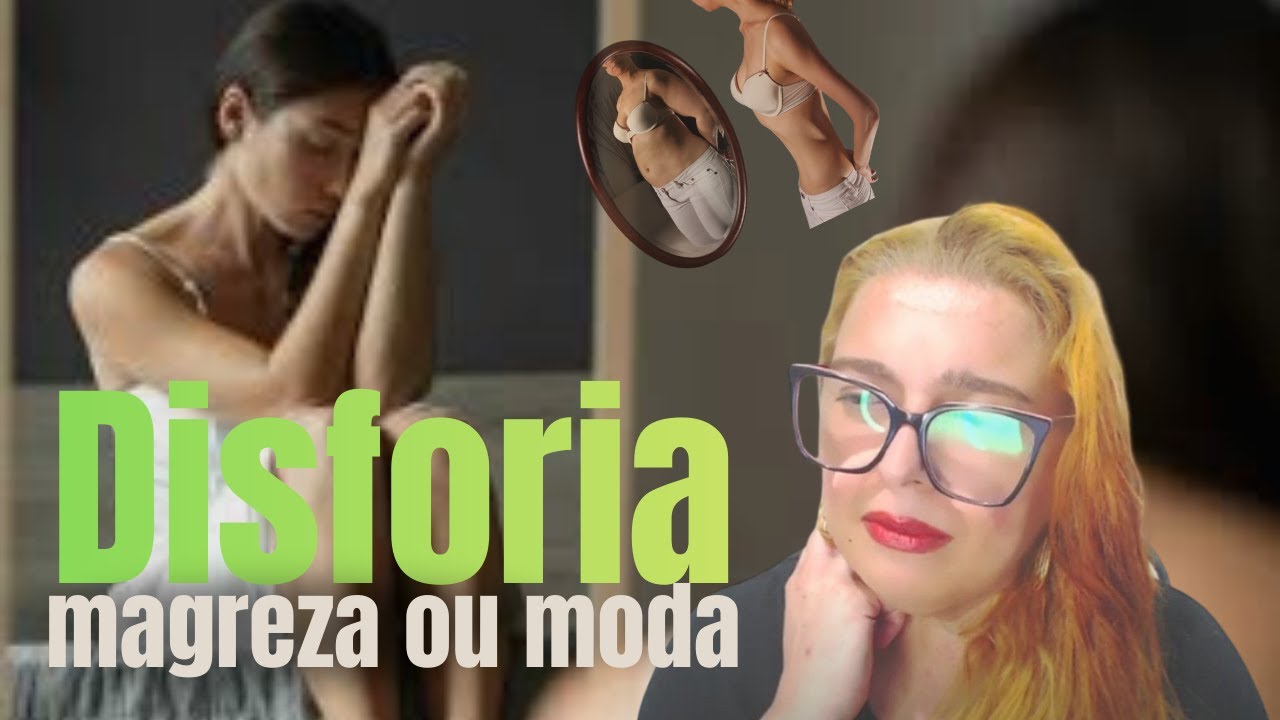DISFORIA DE IMAGEM - MAGREZA OU MODA #esquadrãodamoda #moda 4k