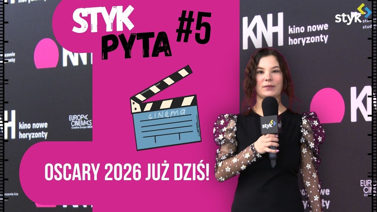 Oscary 2026 już dziś! Co przewidują widzowie Kina Nowe Horyzonty? | STYK PYTA #5