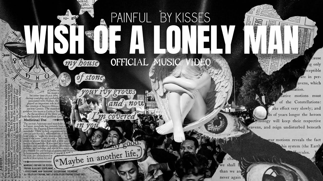PAINFUL BY KISSES - WISH OF A LONELY MAN (OFFICIAL MUSIC VIDEO)