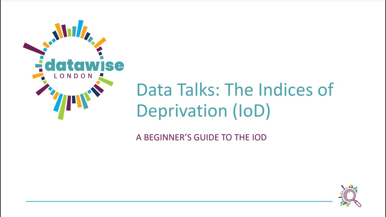Data Talks: Indices of Deprivation