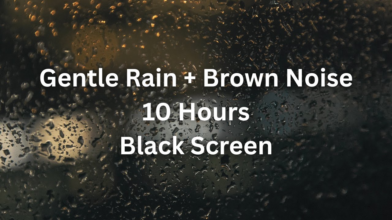 Sleep Equalizer, Gentle Rain + Brown Noise for Sleep 10h