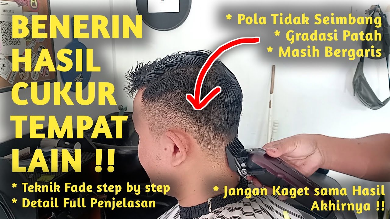 Teknik Hapus Garis batas dan membuat Gradasi di Model cukuran Fade untuk Pemula || Metode Kursus