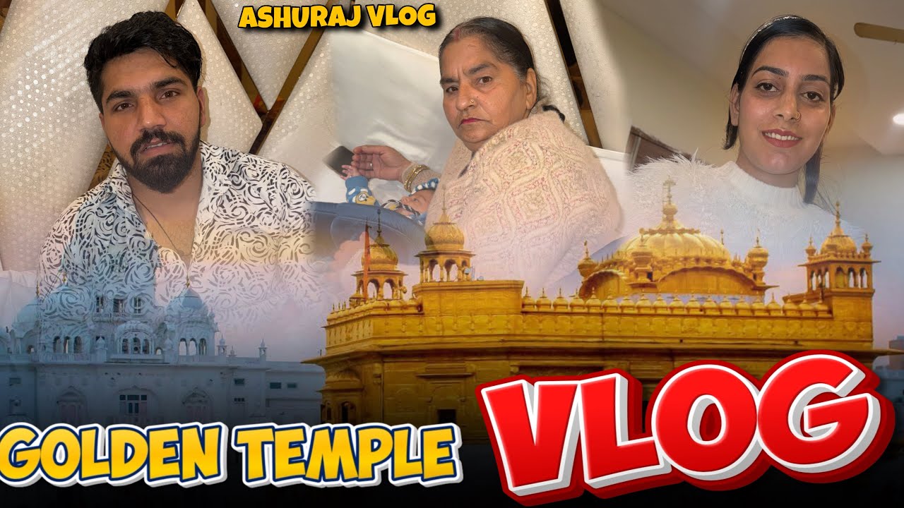 Golden Temple Vlog 🙏  ASHURAJ Vlog | This is Anjali | This is Rani | Vlogs 576