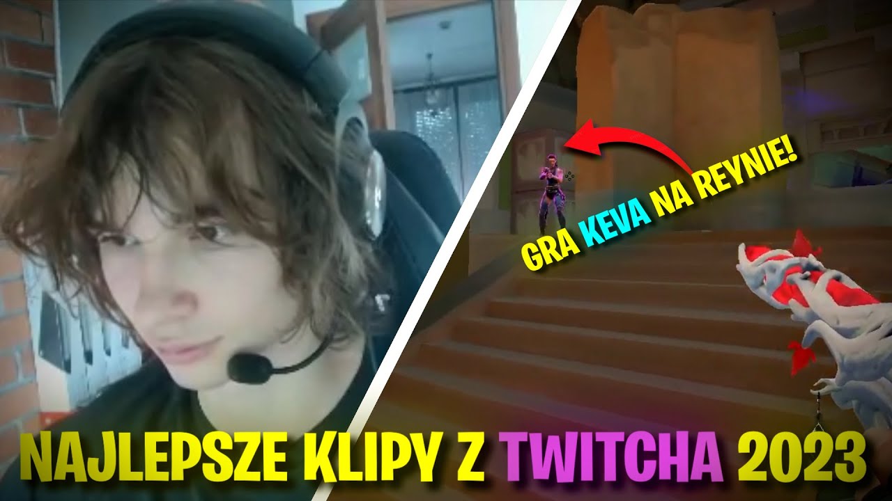 NAJLEPSZE/NAJPOPULARNIEJSZE KLIPY Z TWITCHA 2023