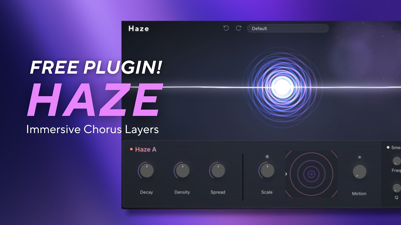 Introducing Haze - A Free Effect