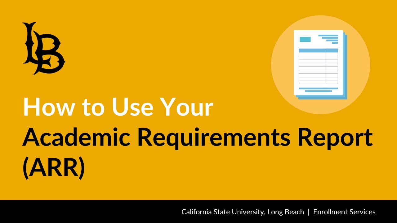 How to Use Your Academic Requirements Report (ARR)