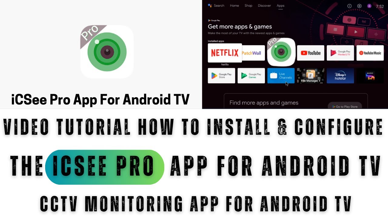 iCSee Pro for Smart TV| Video Tutorial to Install & Configure iCSee Pro for Smart TV