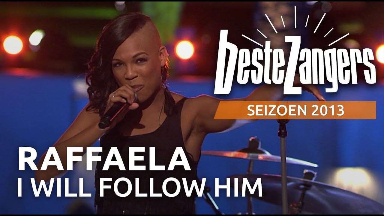 Raffaëla Paton - I will follow him | Beste Zangers 2013