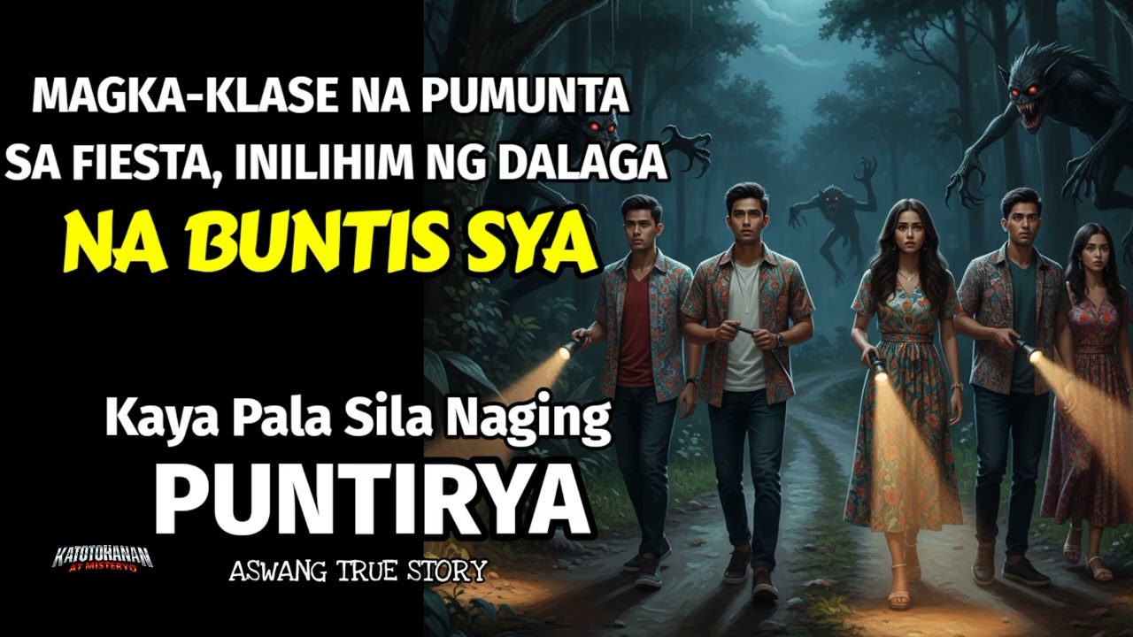 FIESTA SA LIBLIB NA LUGAR | LIHIM NG DALAGANG KASAMA - Kwentong Aswang (True Story)