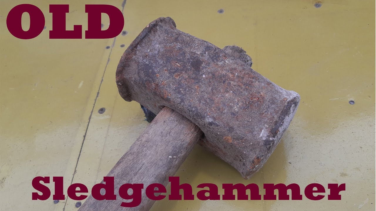 Old sledgehammer restoration