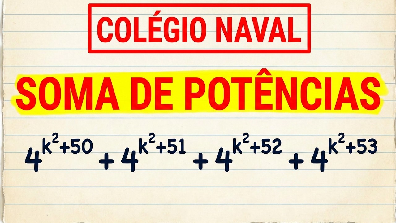 Matemática Colégio Naval: Soma de Potências