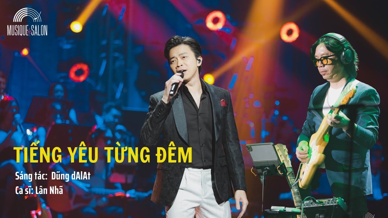 🤍 TIẾNG YÊU TỪNG ĐÊM | Dũng dAlAt | Lân Nhã | Musique de Salon