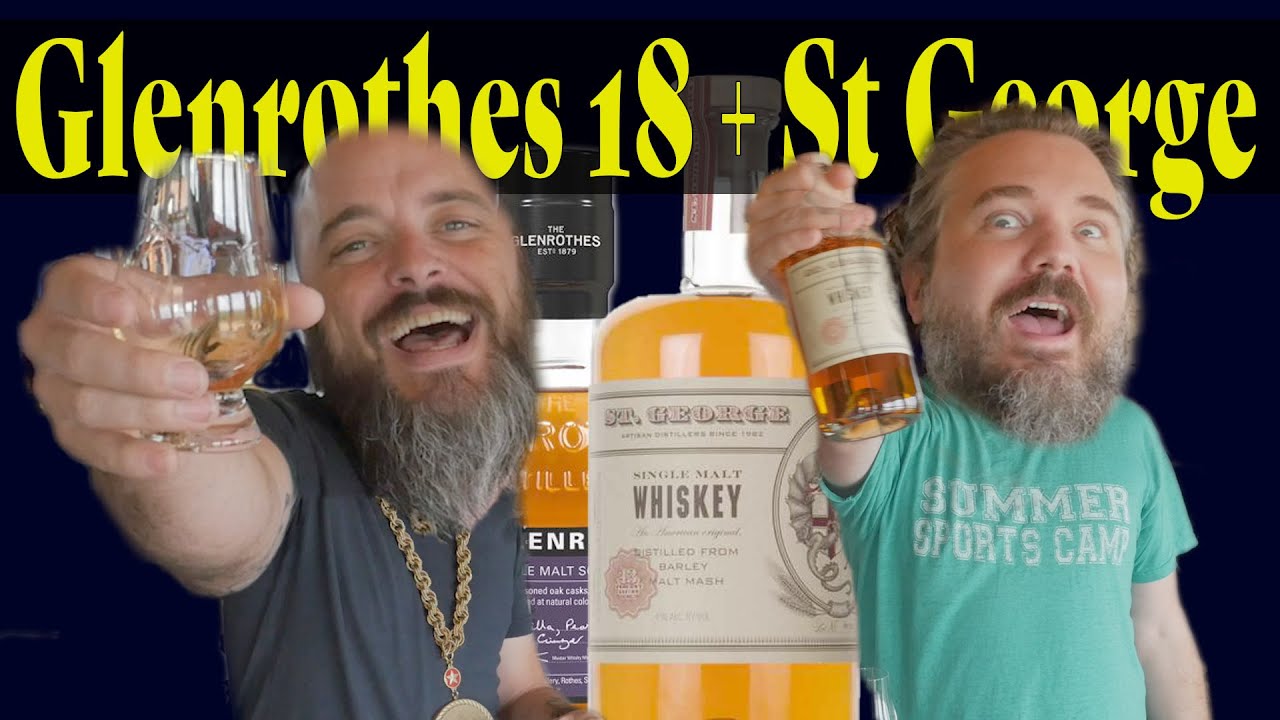 Glenrothes 18yr + St George Malt Whiskey
