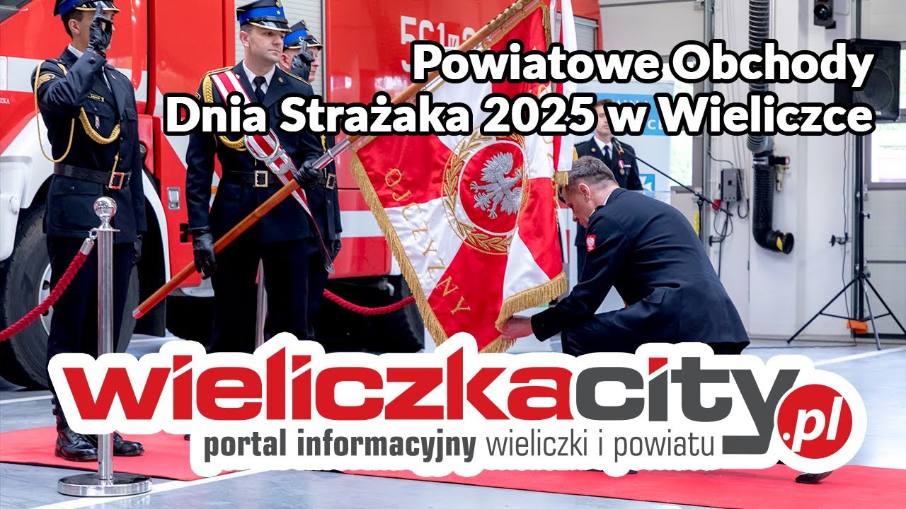 Powiatowe Obchody Dnia Strażaka 2025 w Wieliczce