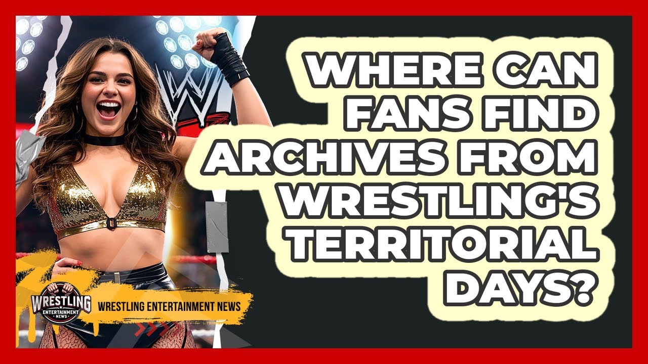 Where Can Fans Find Archives From Wrestling's Territorial Days? - Wrestling Entertainment News