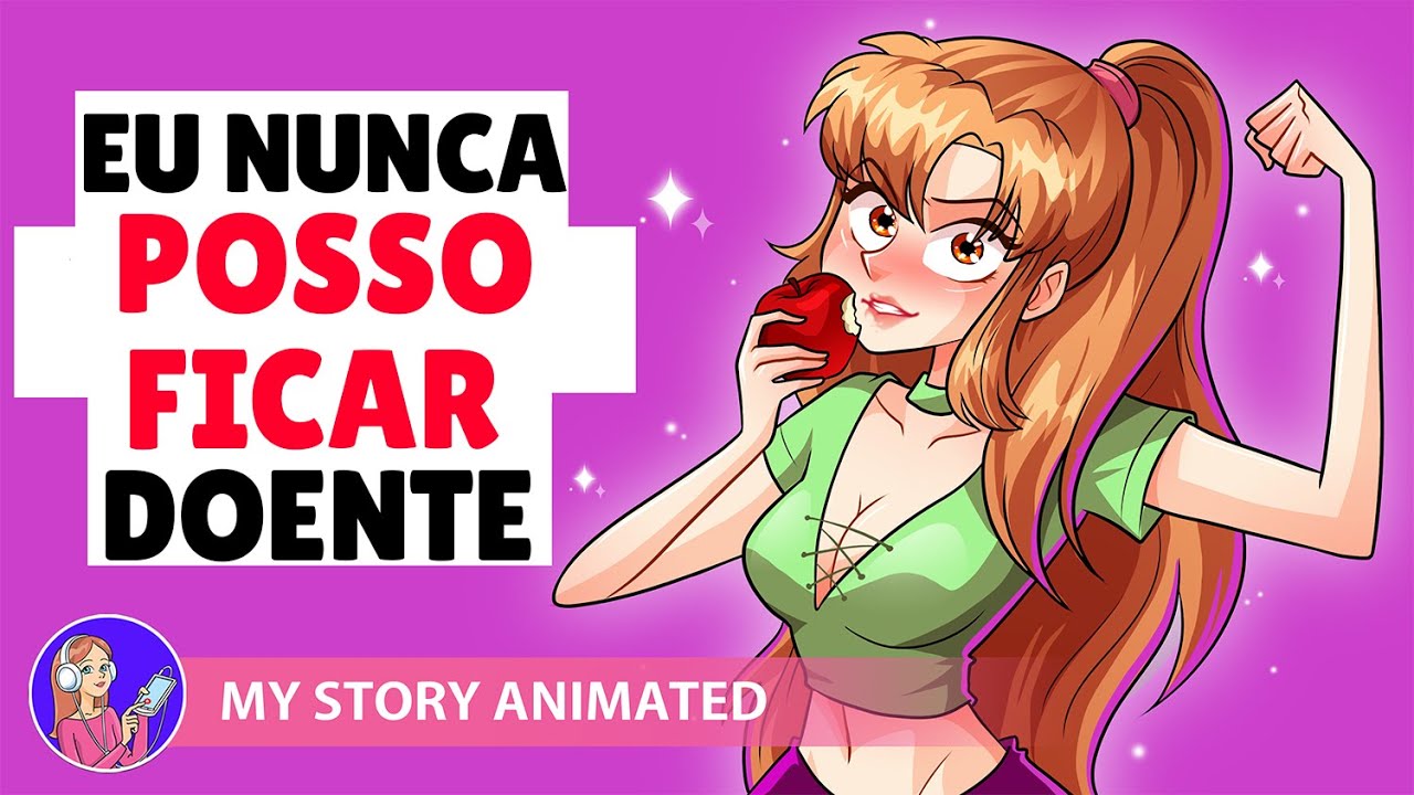 Eu Nunca Posso Ficar Doente, Jamais