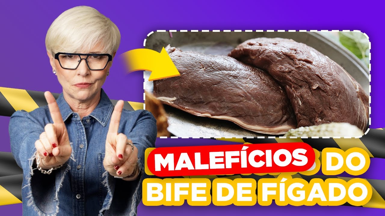 Por que não devo comer bife de fígado?