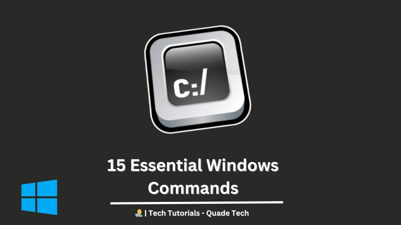 15 Essential Windows Commands