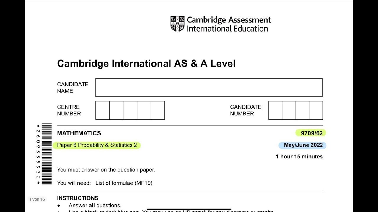 Guided Solution 9709 Probability & Statistics 2 May June 2022 Paper 62
